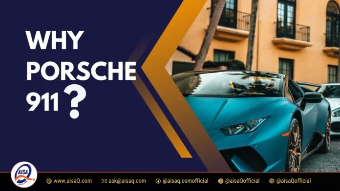 Why Porsche 911
